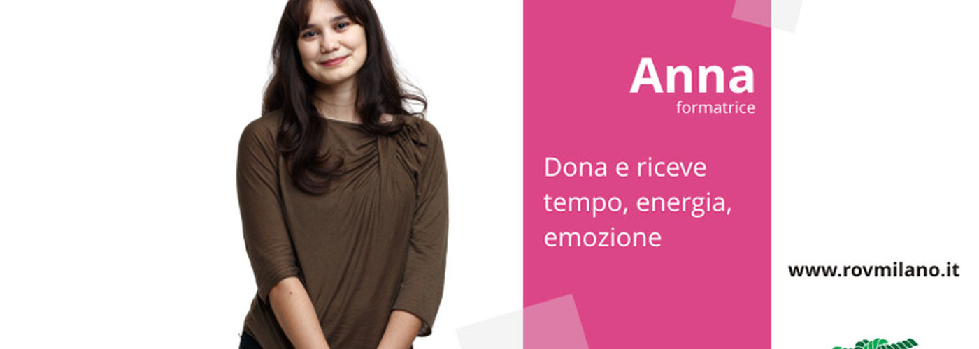 ANNA, da 9 anni con Fondazione Ariel: “È più forte di me!”